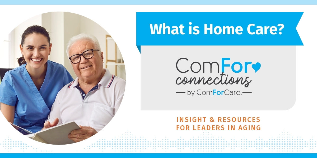 Episode 17: What is Home Care?